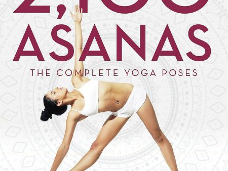 2,100 Asanas: The Complete Yoga Poses by Daniel Lacerda Fashion